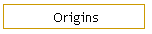 Origins